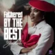 Fathered By The Best