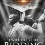 I Will Do Your Bidding O Lord cover